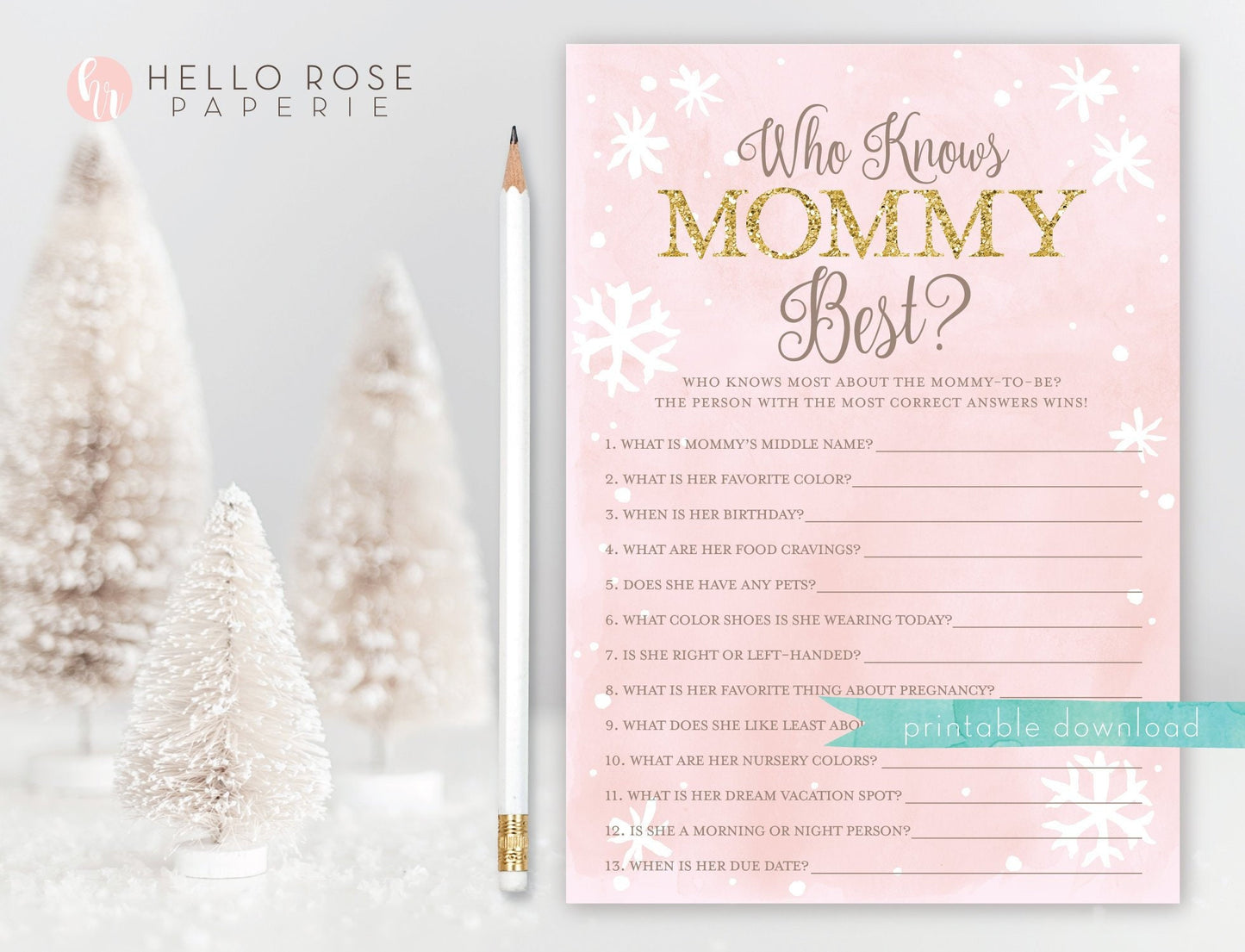 Who Knows Mommy Best Baby Shower Game . Winter Girl . Baby its Cold Outside . Pink and Gold Glitter . Printable Download