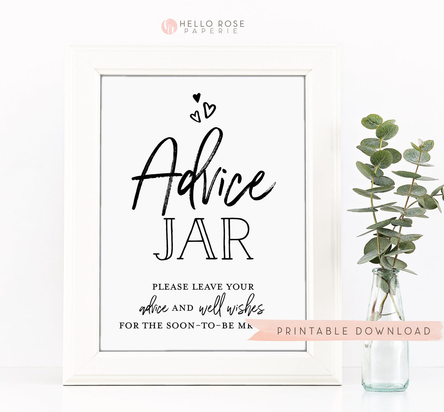 Advice and Well Wishes for the soon to be Mrs Printable Sign . Advice Jar . Bridal Shower . Bachelorette Hens Party . Instant Download 8x10