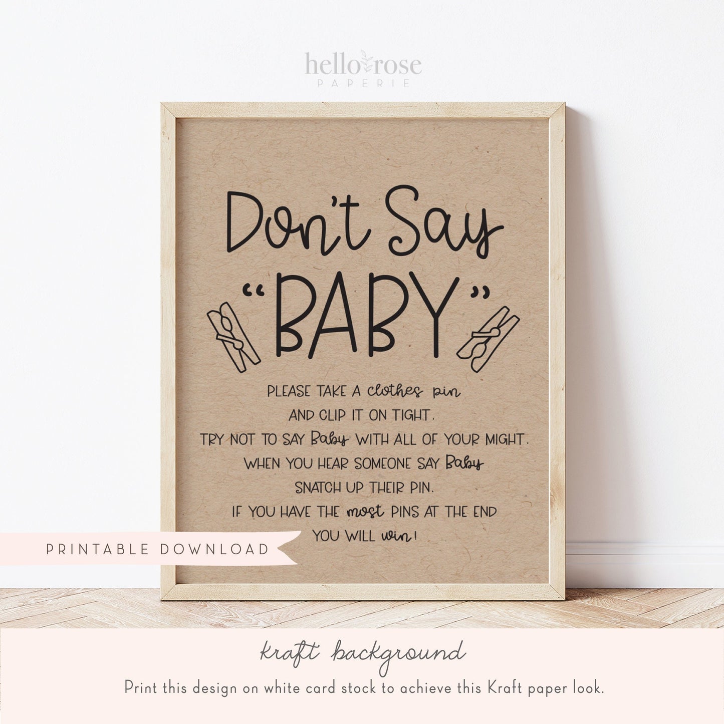 Don't Say Baby Clothespin Baby Shower Game Sign . Boy Girl Neutral . Kraft + Minimalist Black and White . Printable Instant Download . K4