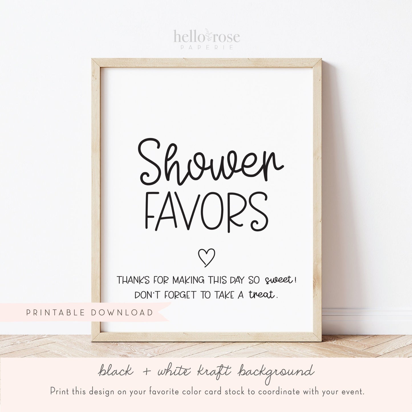 Shower Favors Baby Shower Table Sign . Boy Girl Neutral . Rustic Kraft + Black and White . Printable 8x10 Instant Digital Download . K4