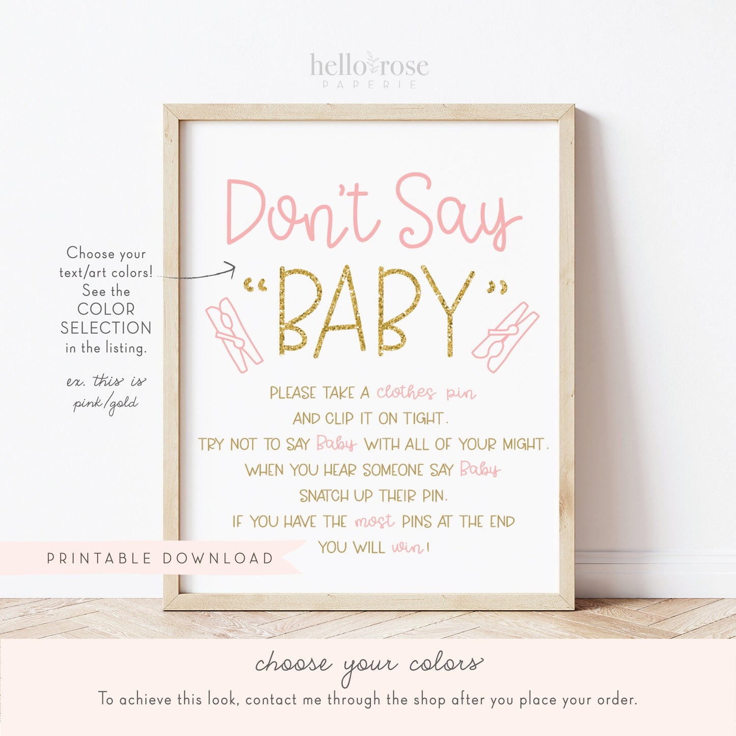 Don't Say Baby Clothespin Shower Game Table Sign . Pink and Rose Gold . Girl Baby Shower Game . Printable 8x10 Instant Download . K4