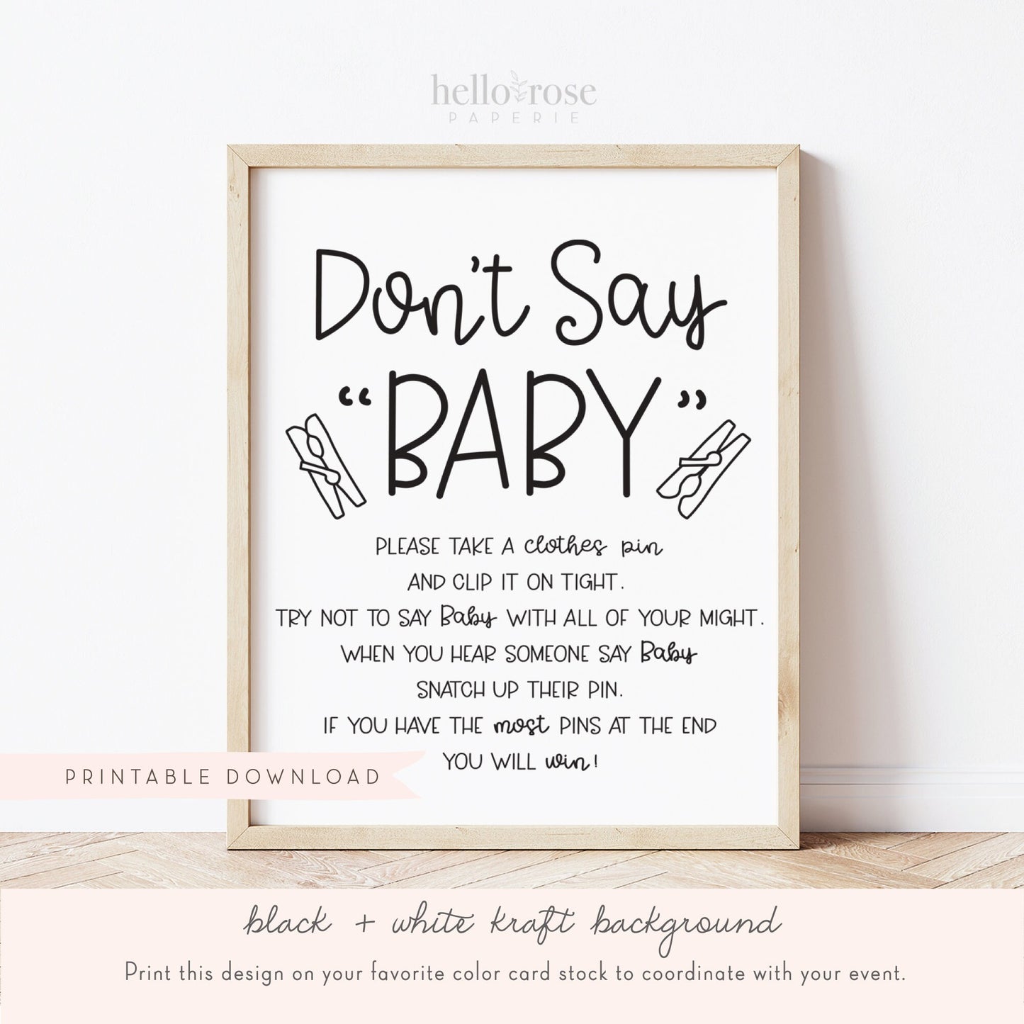 Don't Say Baby Clothespin Baby Shower Game Sign . Boy Girl Neutral . Kraft + Minimalist Black and White . Printable Instant Download . K4