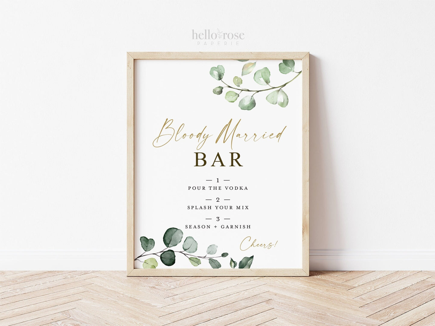 Bloody Married Bloody Mary Bar Sign Printable . Greenery + Gold . Wedding Engagement Bridal Shower Bachelorette Hen Party . Download 8x10 G2