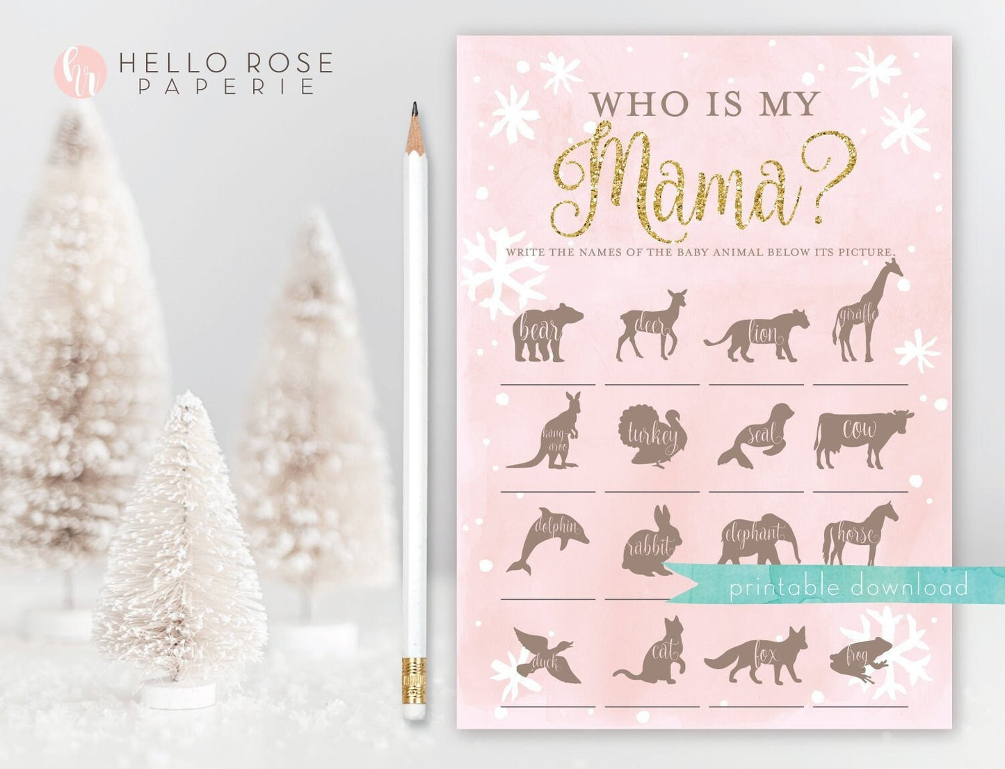 Who is My Mama Baby Shower Game. Winter Snowflakes . Girl Baby Shower . Baby its Cold Outside . Pink and Gold Glitter . Printable Download