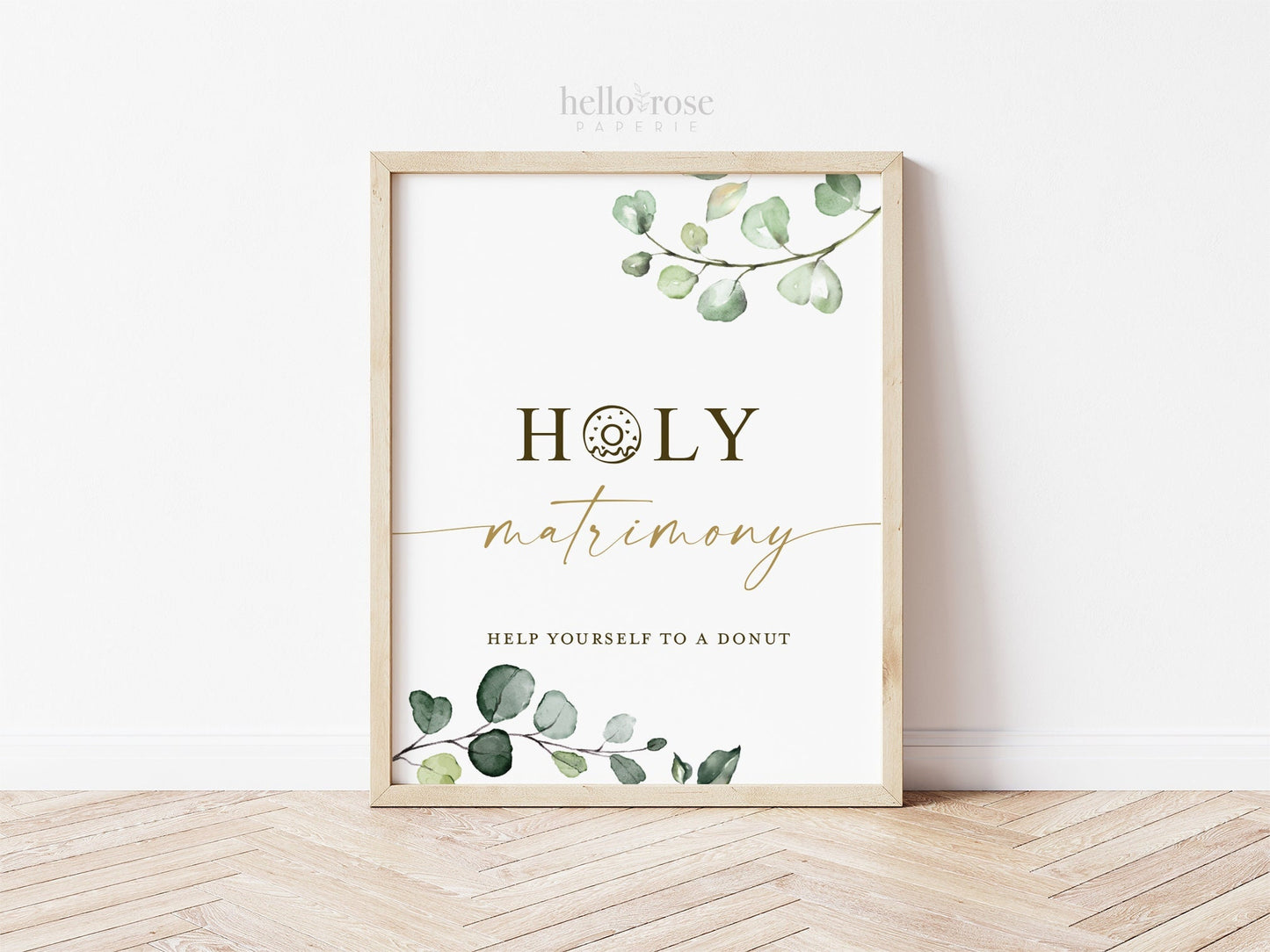 Holy Matrimony Wedding Printable Sign . Donut Sweets Dessert Brunch Table . Donut Favors . Wedding Bridal Shower . Greenery G2