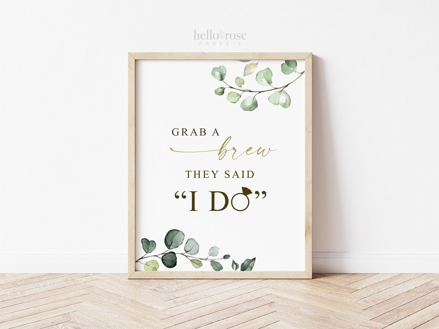 Grab a Brew They Said I Do Printable Sign . Beer Backyard BBQ . Wedding Couples Shower Engagement Bachelorette Hens Party . Greenery G2