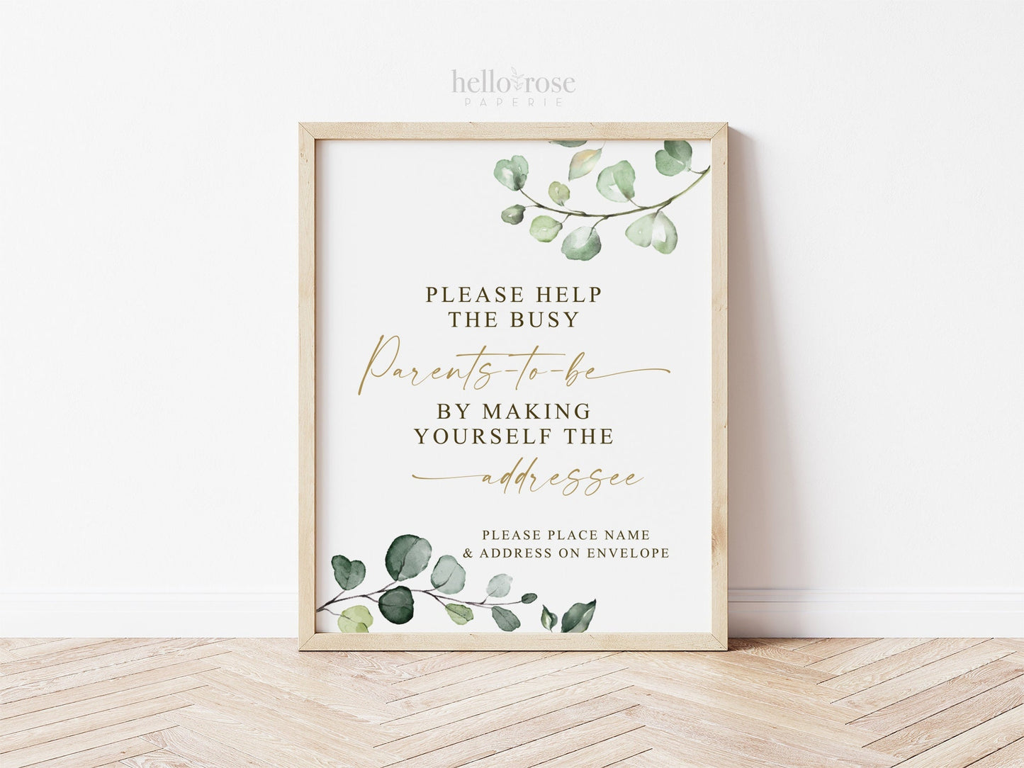 Help the Busy Parents to Be Addressee Sign Printable . Greenery + Gold . Baby Shower Thank You Card Envelope Sign . Instant Download 8x10 G2