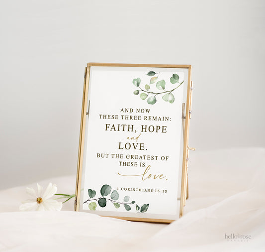 1 Corinthians 13:13 . Faith Hope and Love Bible Verse . Wedding Printable Christian Wall Art Sign . Greenery and Gold . Instant Download G2