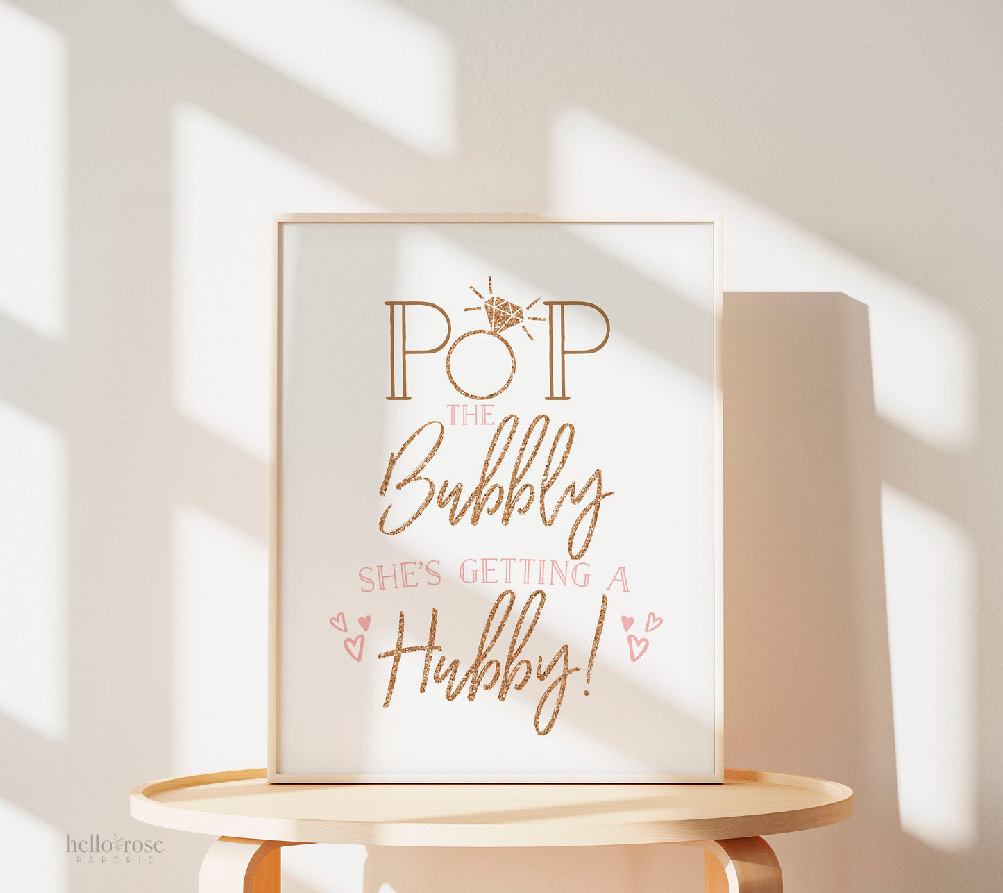 Pop the Bubbly She's Getting a Hubby Sign . Kraft Printable Bridal Shower . Bachelorette Hens Engagement Party . Instant Download 8x10
