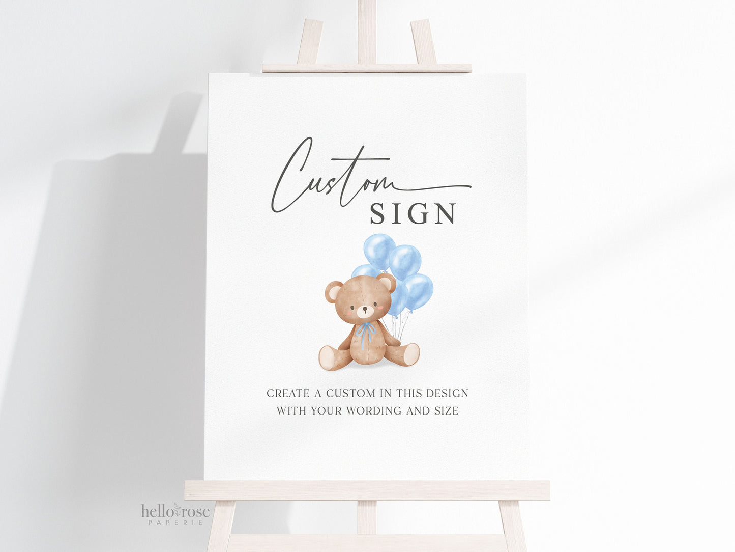 Custom Editable Sign Teddy Bear with Blue Balloons, Boy Baby Shower, Couples Shower, BabySprinkle, We Can Bearly Wait, Template Download
