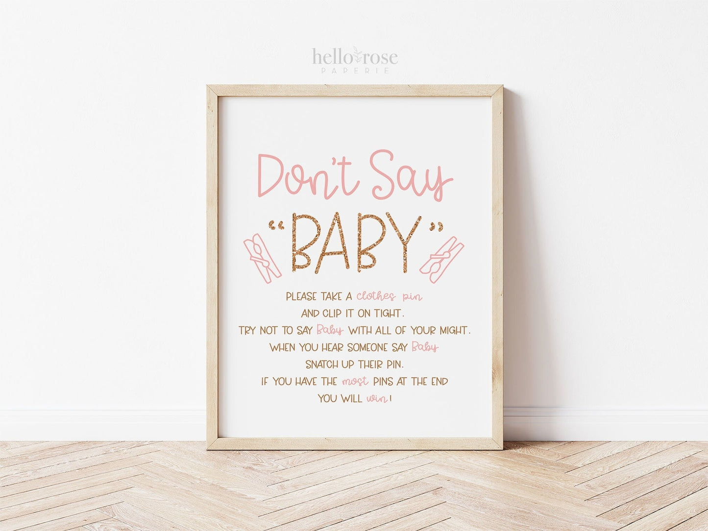 Don't Say Baby Clothespin Shower Game Table Sign . Pink and Rose Gold . Girl Baby Shower Game . Printable 8x10 Instant Download . K4