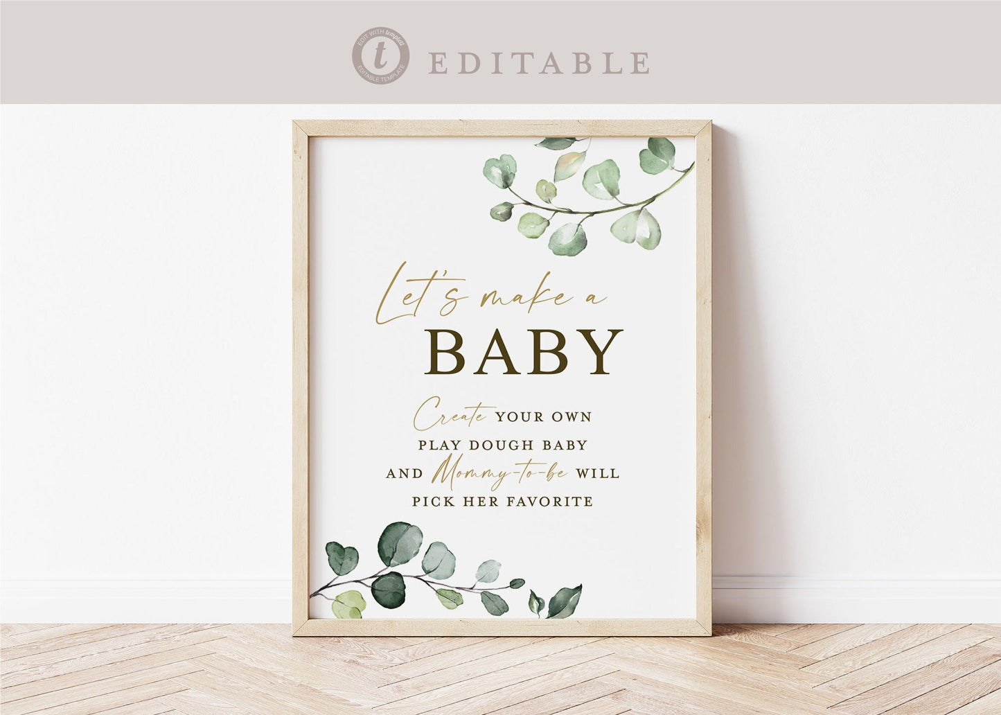 Lets Make a Baby Game Sign . Play Dough Baby . Boy Girl Neutral Shower . Greenery Gold . PRINTABLE Editable Template Download Templett G2-T