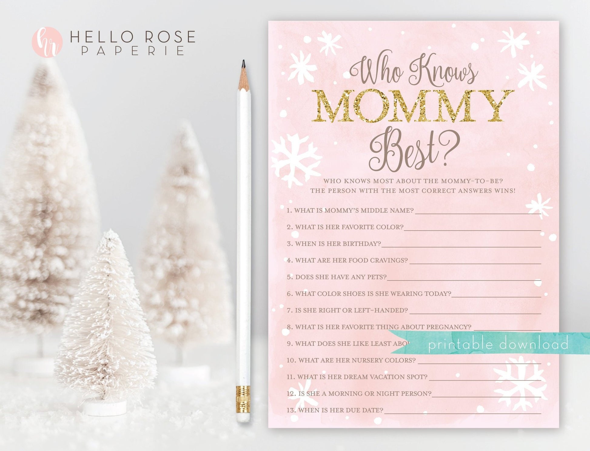 Who Knows Mommy Best Baby Shower Game . Winter Girl . Baby its Cold Outside . Pink and Gold Glitter . Printable Download