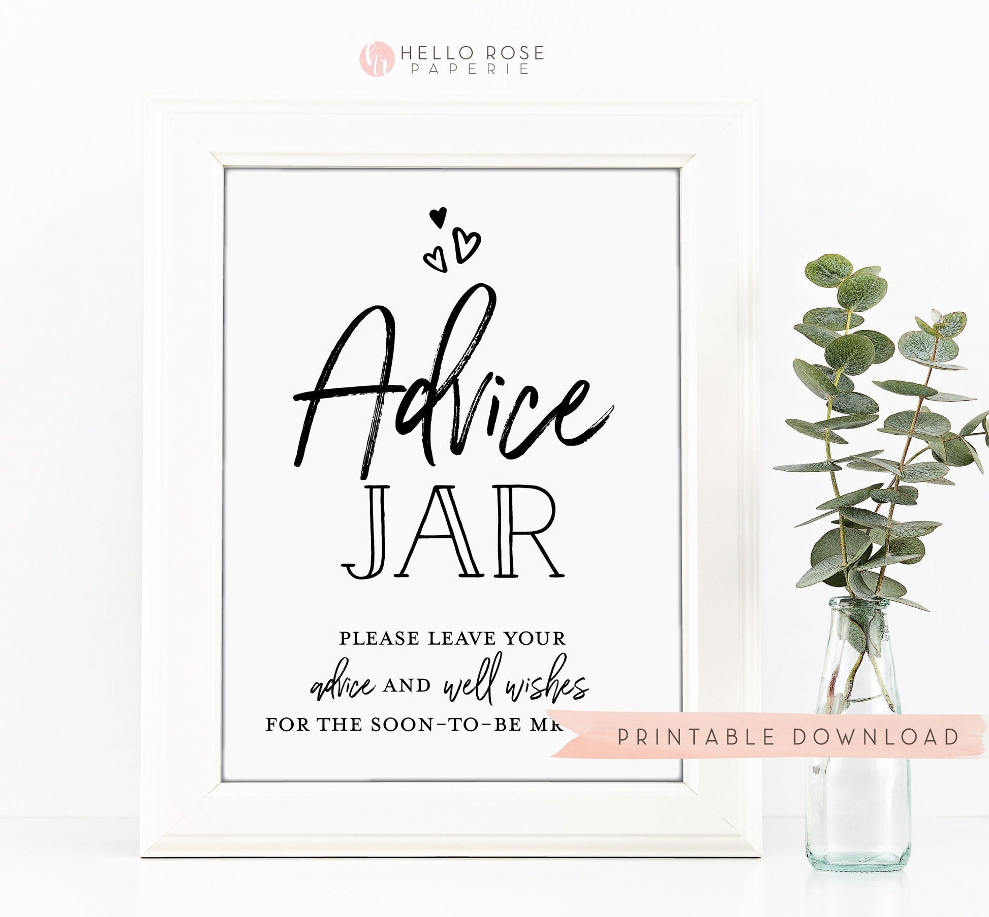 Advice and Well Wishes for the soon to be Mrs Printable Sign . Advice Jar . Bridal Shower . Bachelorette Hens Party . Instant Download 8x10