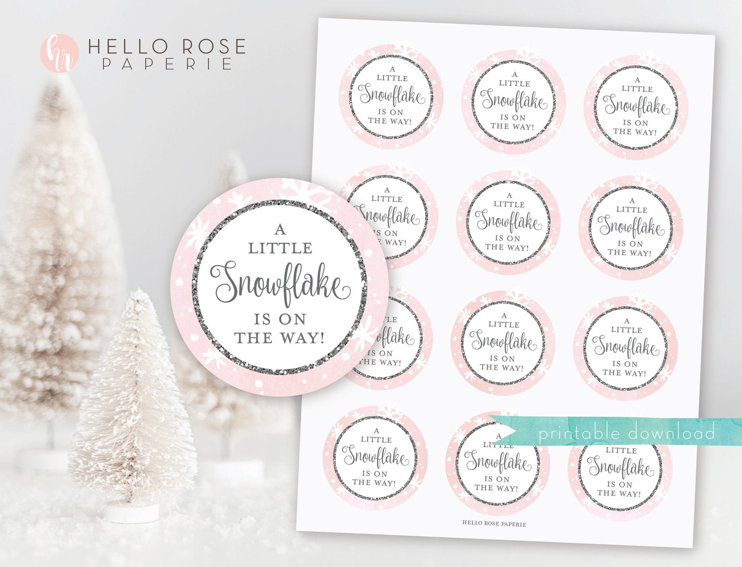 Round Favor Tag Baby Shower . A Little Snowflake is on the Way . Baby it's Cold Outside . Winter Girl . Pink and Silver . Printable Download