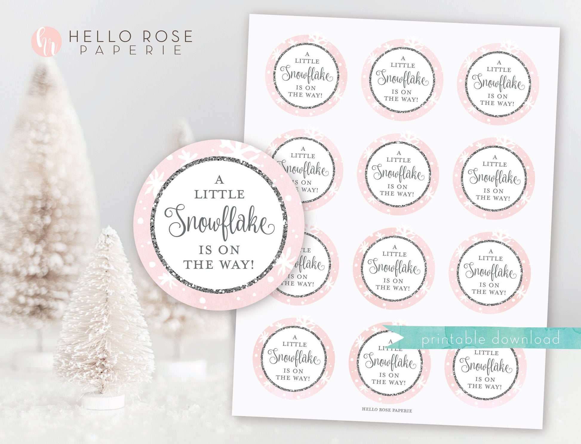 Round Favor Tag Baby Shower . A Little Snowflake is on the Way . Baby it's Cold Outside . Winter Girl . Pink and Silver . Printable Download