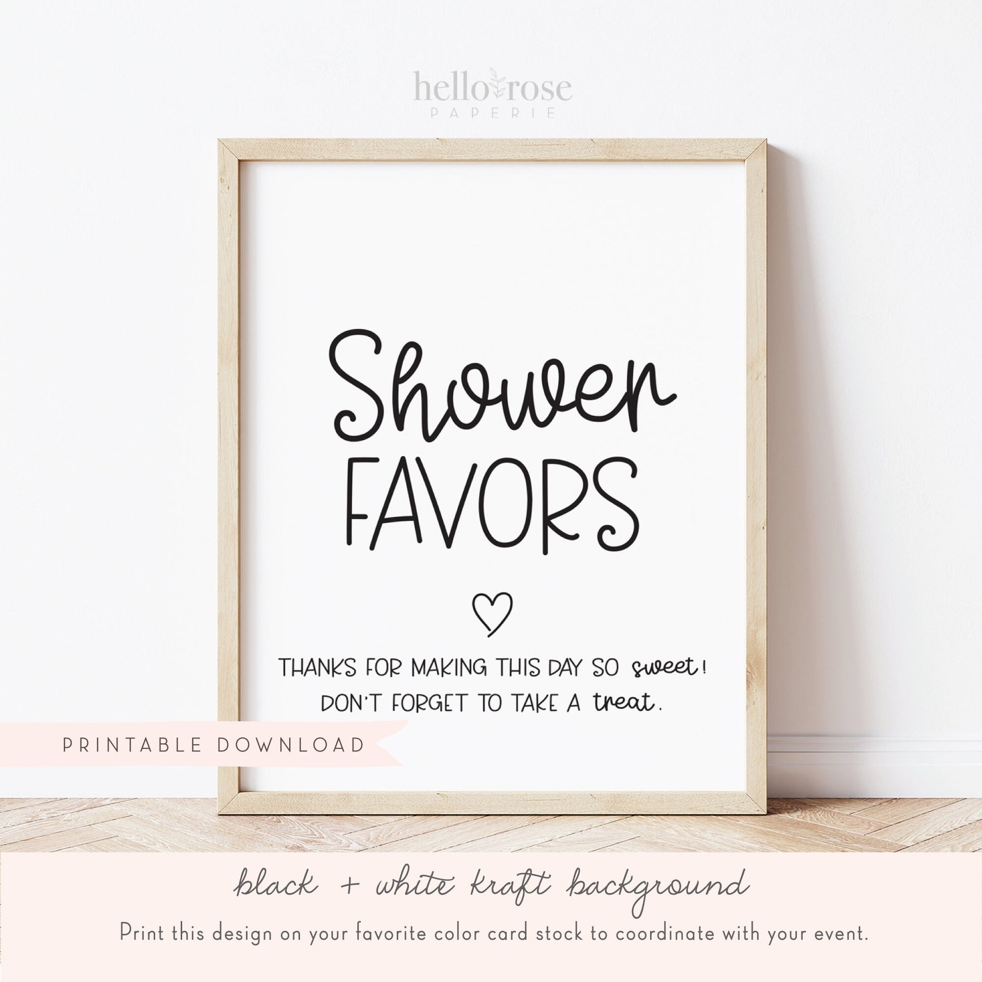 Shower Favors Baby Shower Table Sign . Boy Girl Neutral . Rustic Kraft + Black and White . Printable 8x10 Instant Digital Download . K4