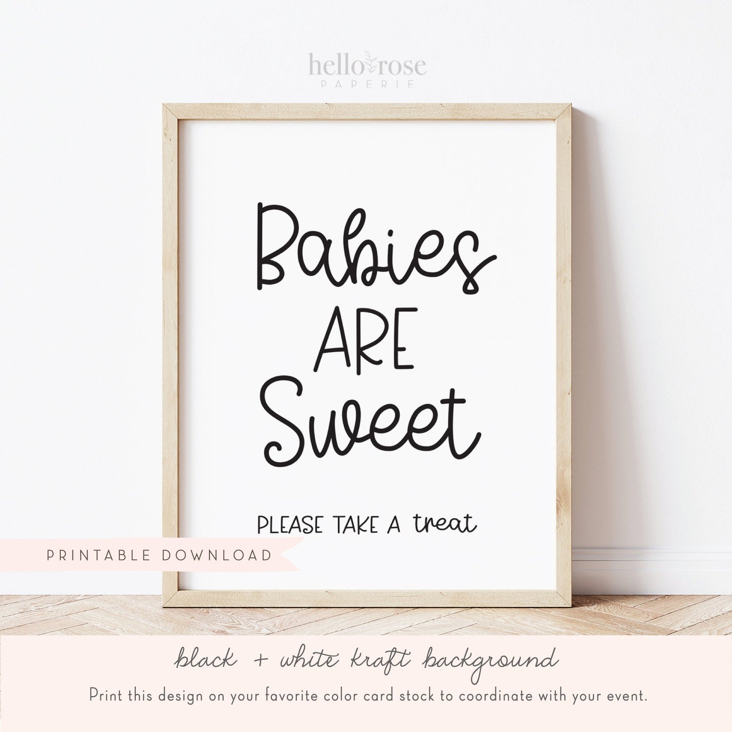 Babies are Sweet Please Take a Treat Baby Shower Sign . Boy Girl Neutral . Kraft + Black & White . Printable 8x10 Instant Download . K4