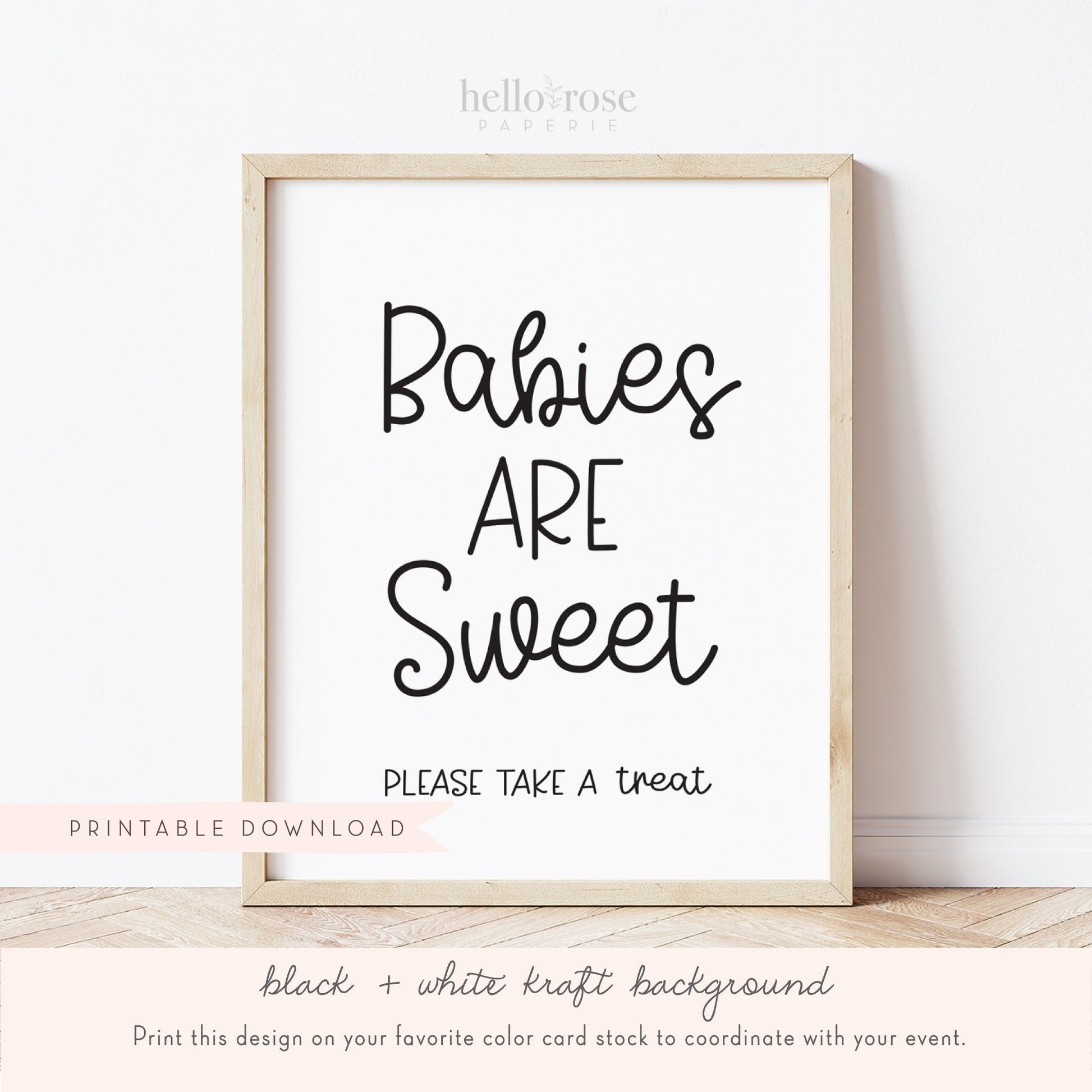 Babies are Sweet Please Take a Treat Baby Shower Sign . Boy Girl Neutral . Kraft + Black & White . Printable 8x10 Instant Download . K4