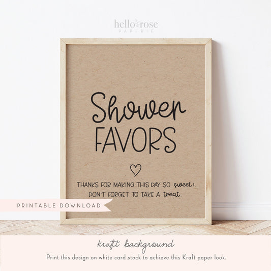 Shower Favors Baby Shower Table Sign . Boy Girl Neutral . Rustic Kraft + Black and White . Printable 8x10 Instant Digital Download . K4