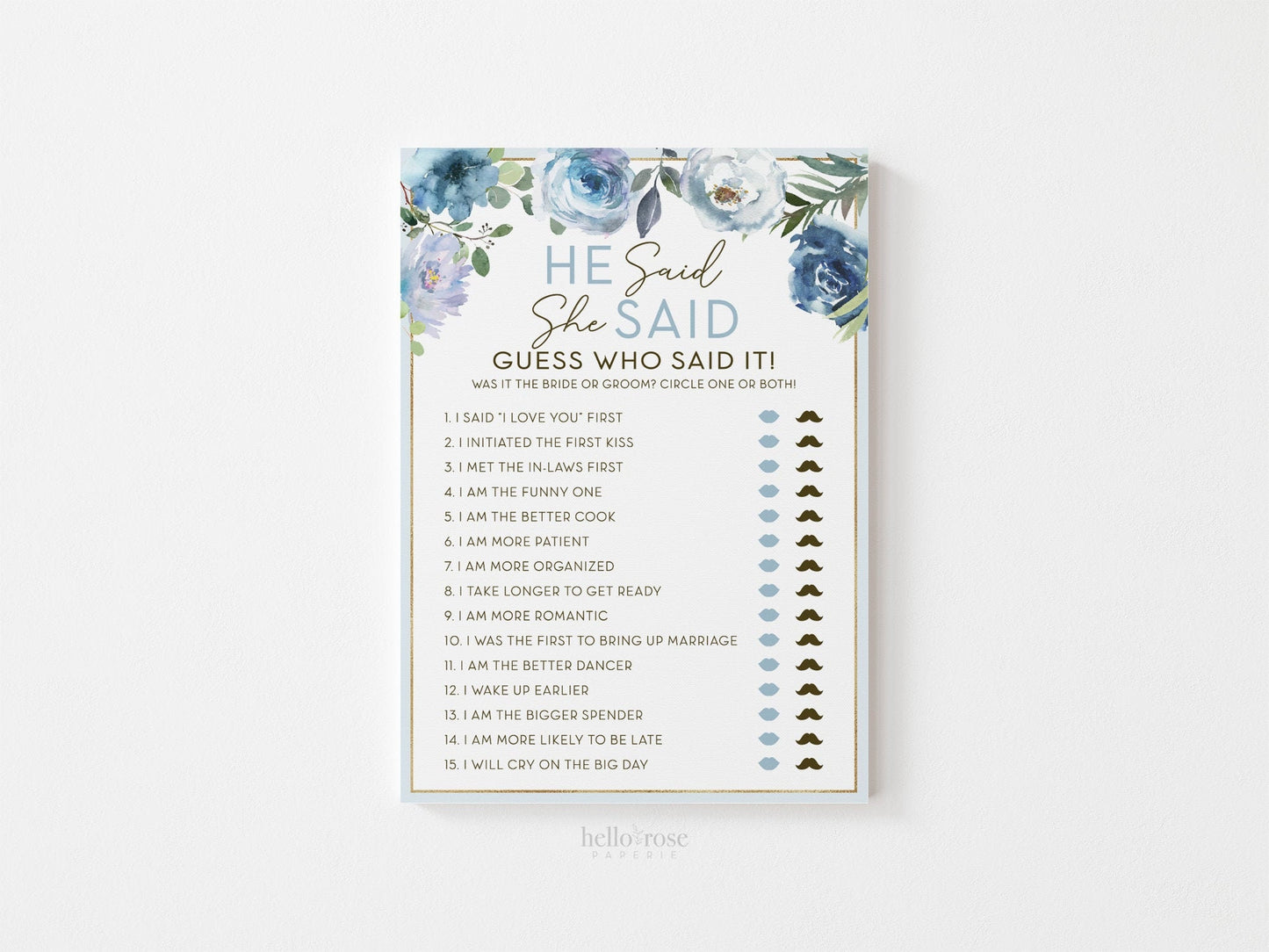 He Said She Said Who Said It Bridal Shower Printable Game . Blue Floral Roses Eucalyptus Rustic . Hens Bachelorette Party . Instant Download