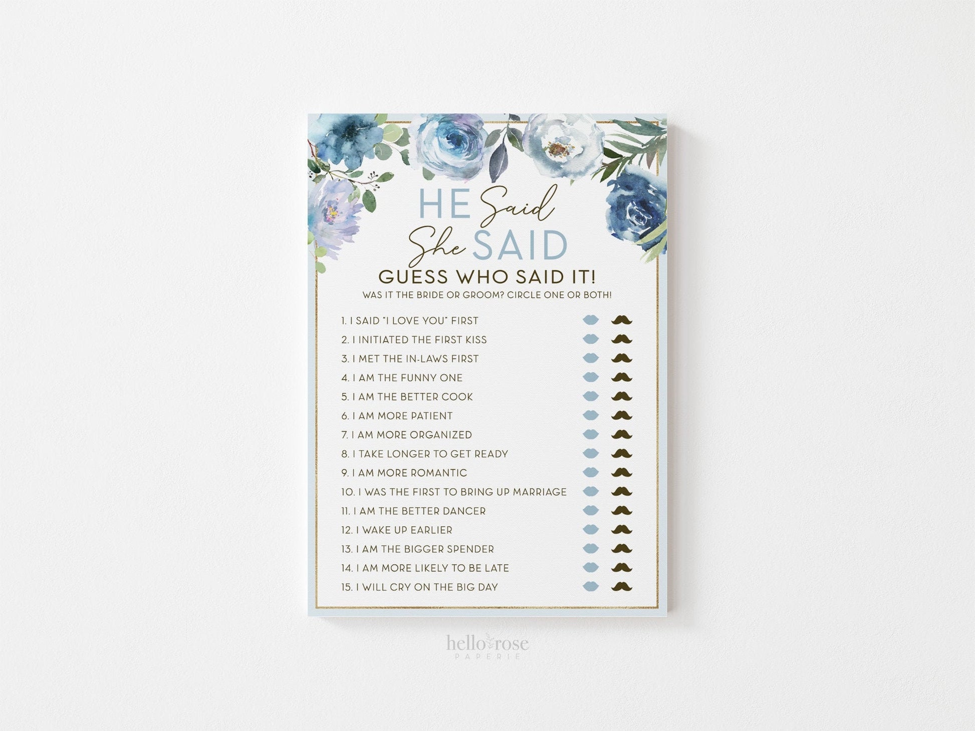 He Said She Said Who Said It Bridal Shower Printable Game . Blue Floral Roses Eucalyptus Rustic . Hens Bachelorette Party . Instant Download