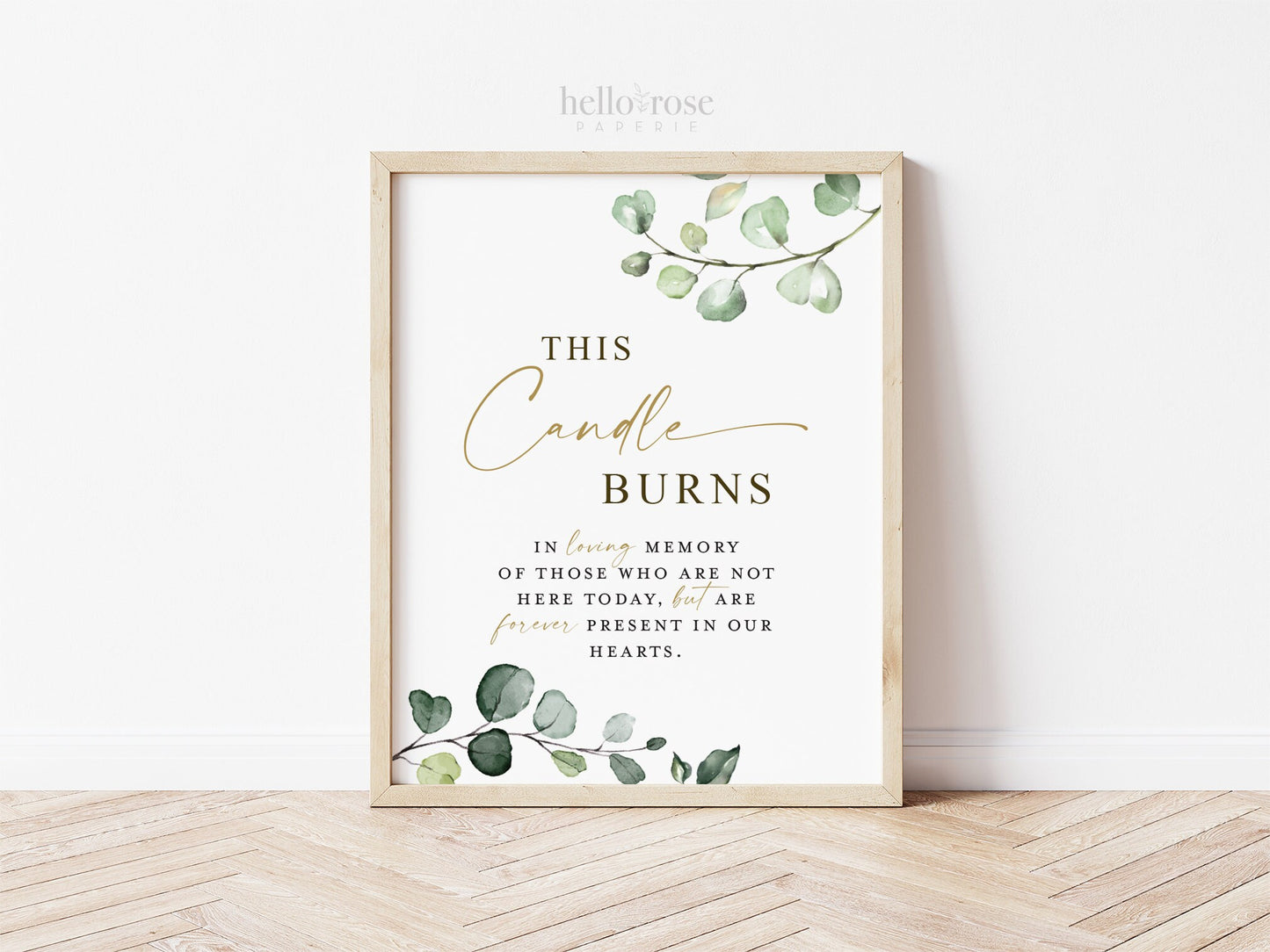 Wedding Remembrance . This Candle Burns in Memory of . Memorial Printable . In Loving Memory Wedding Photo Table Sign . Greenery and Gold G2