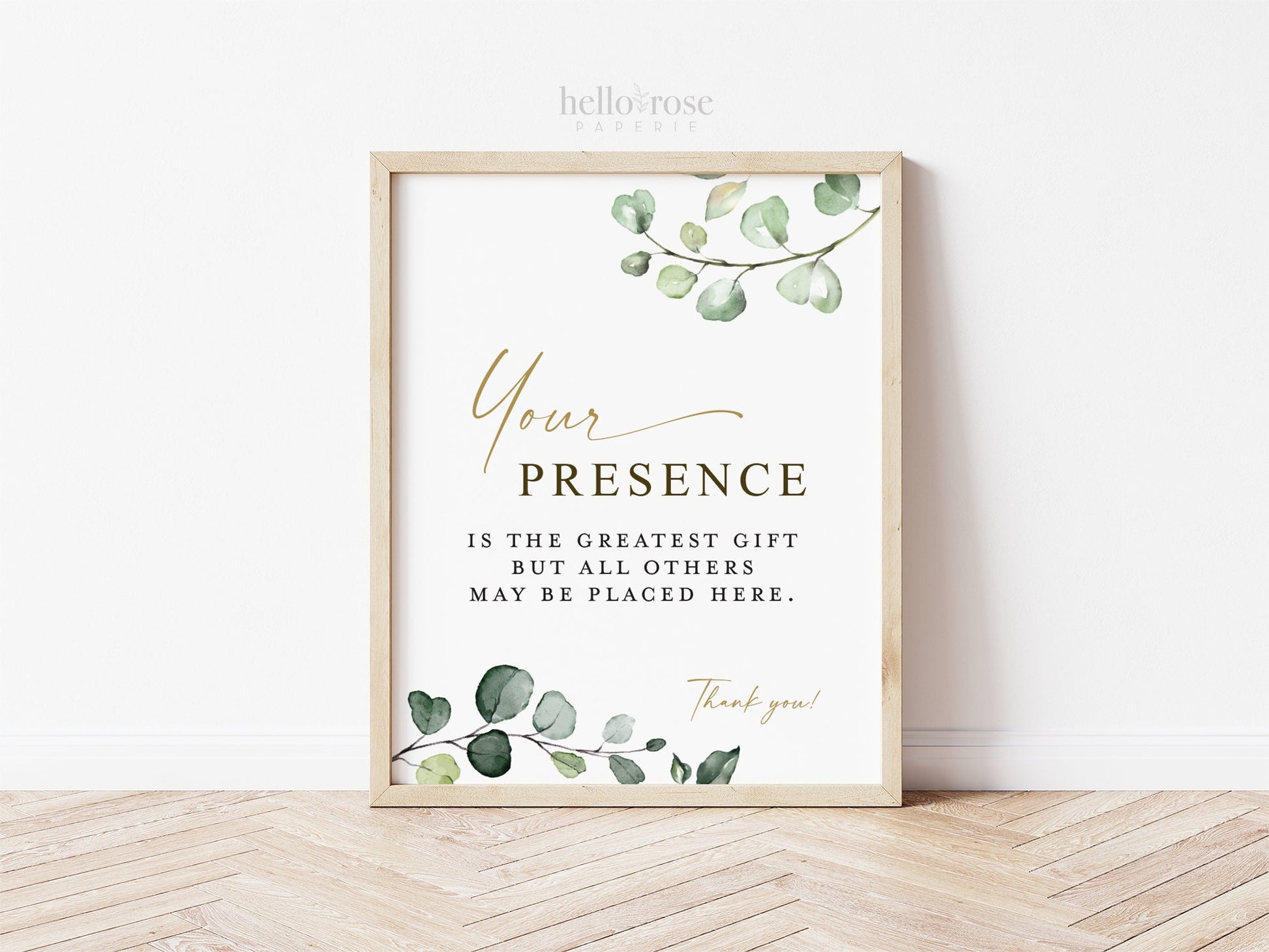 Your Presence is the Greatest Gift Table Sign . PRINTABLE Greenery and Gold . Wedding Engagement Bridal Shower . 8x10 Instant Download G2