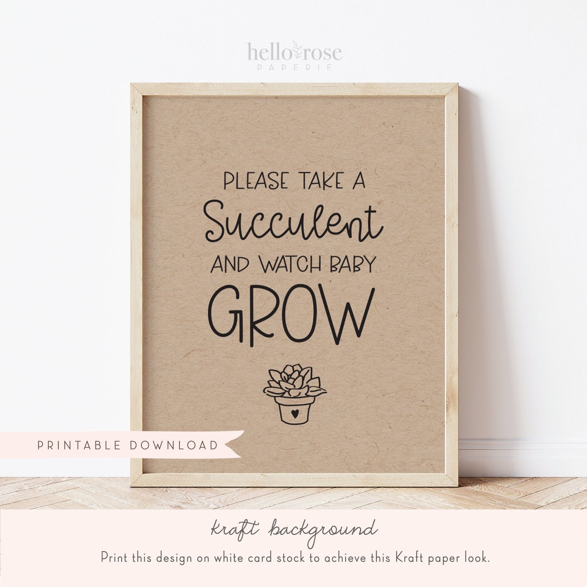 Please Take a Succulent and Watch Baby Grow Baby Shower Favors Sign . Boy Girl . Kraft + Black & White . Printable 8x10 Instant Download K4
