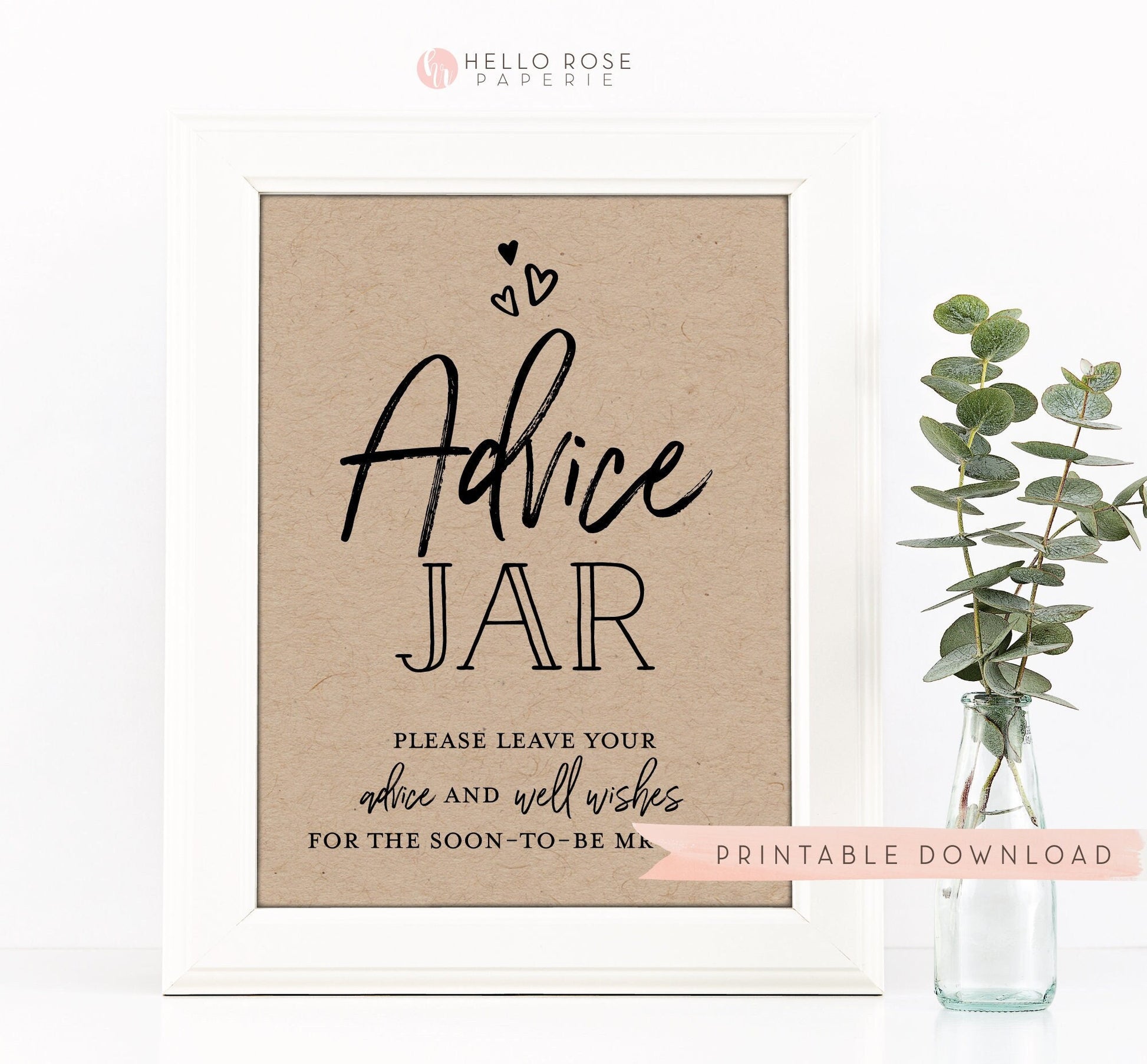 Advice and Well Wishes for the soon to be Mrs Printable Sign . Advice Jar . Bridal Shower . Bachelorette Hens Party . Instant Download 8x10