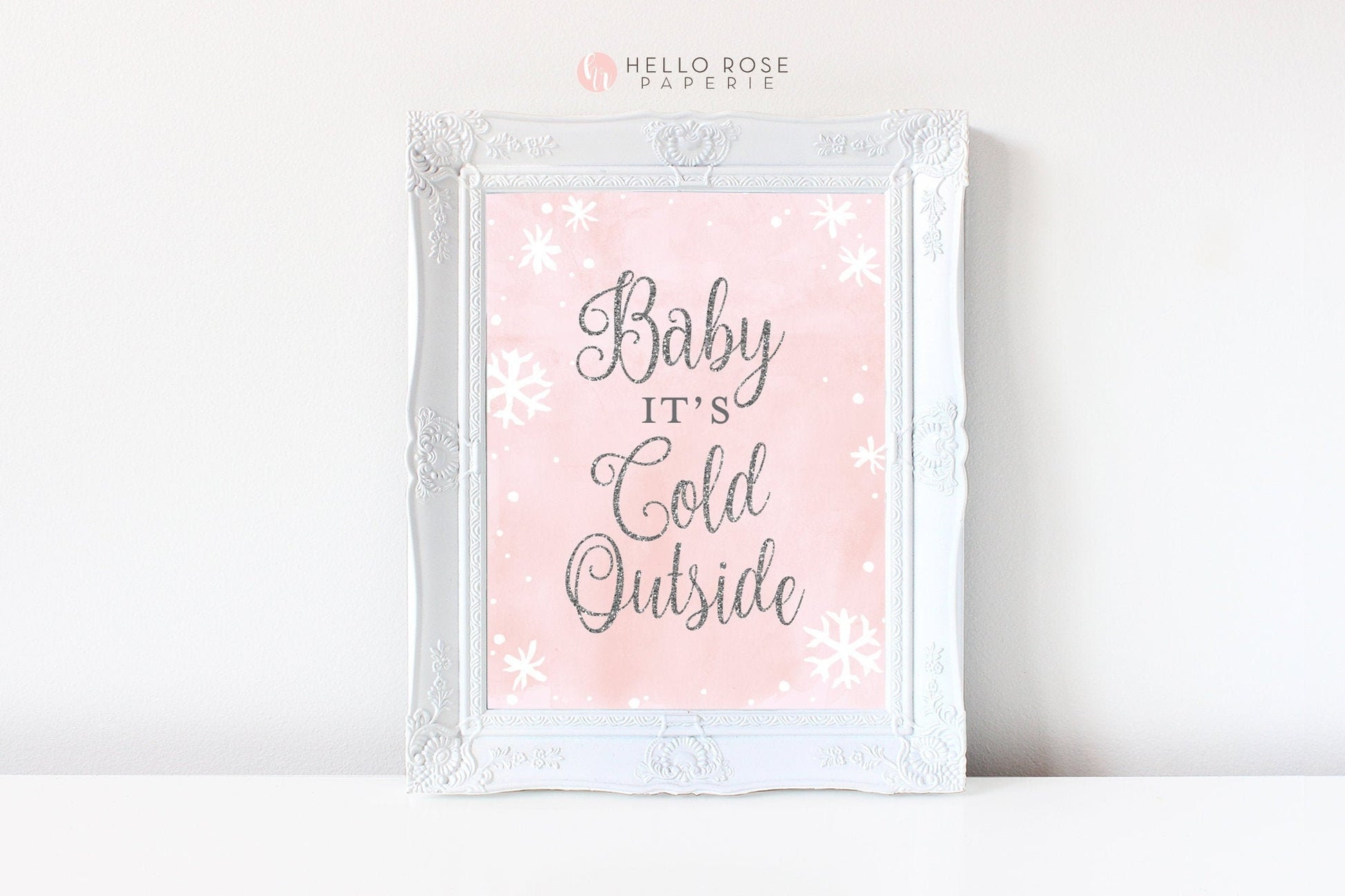 Baby it's Cold Outside Printable Baby Shower Sign . Winter Wonderland . Birthday Party Bridal Baby Shower Girl . Pink & Silver Glitter 8x10