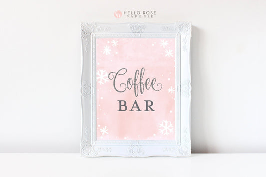 Coffee Bar Sign Printable . Baby its Cold Outside . Winter Wonderland . Wedding . Bridal Shower . Baby Shower Girl . Pink and Silver 8x10
