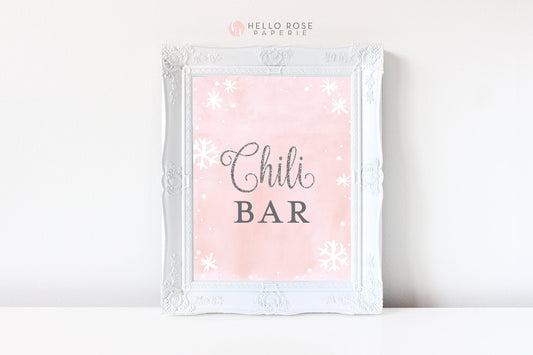 Chili Bar Food Table Sign Printable . Baby its Cold Outside Winter Wonderland . Birthday Party Baby Shower Girl . Pink & Silver Glitter 8x10