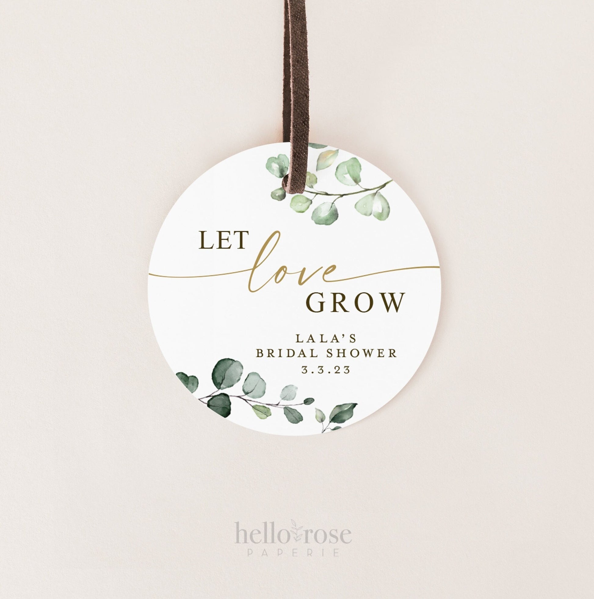Let Love Grow Bridal Shower Wedding Tags Stickers Labels . Printable Personalized Succulent Plant Party Favors . 2.25" Digital Download