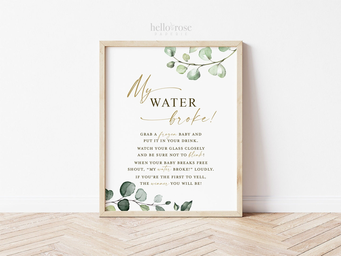 My Water Broke Game Sign . Frozen Baby in Ice Cube . Boy Girl Neutral Baby Shower . Greenery and Gold Boho . 8x10 Sign Instant Download G2