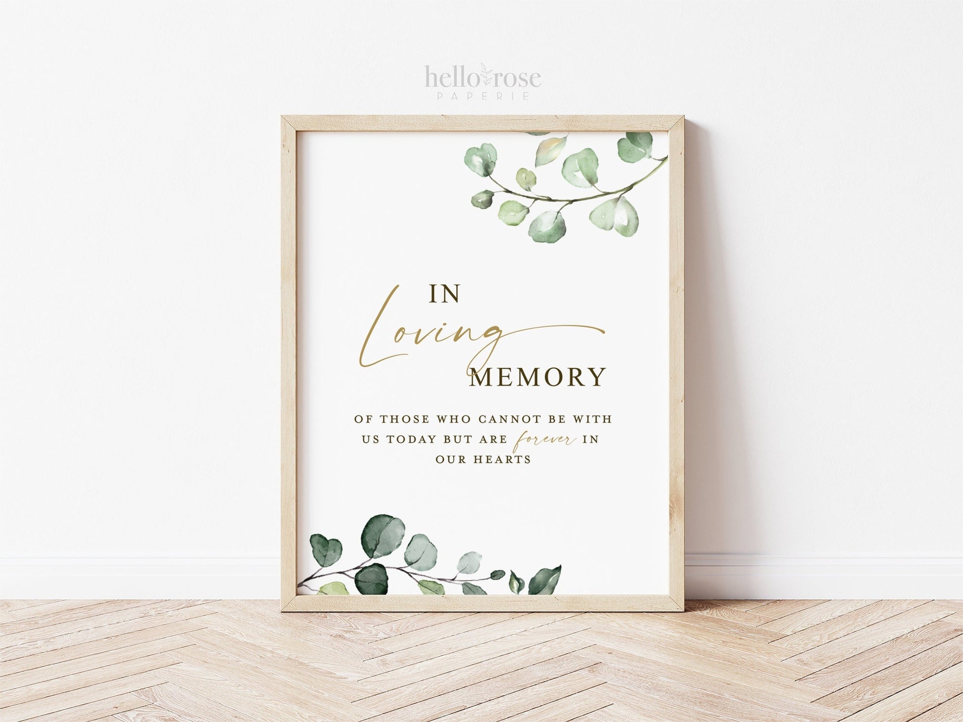 In Loving Memory Forever in Our Hearts Printable Sign . Memorial Wedding Photo Table . Greenery and Gold . PDF Printable Download G2