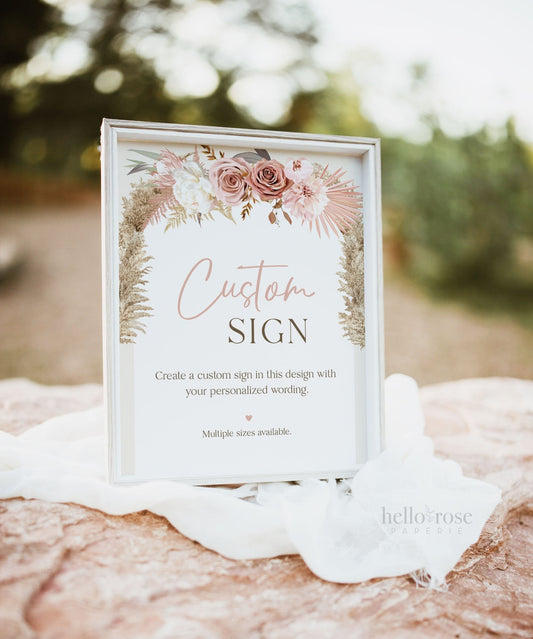 Custom Sign for Wedding, Bridal, Baby Shower, Holiday, Party, Quote, Verse, Home . Pampas Pink Floral . PRINTABLE Editable Template Templett