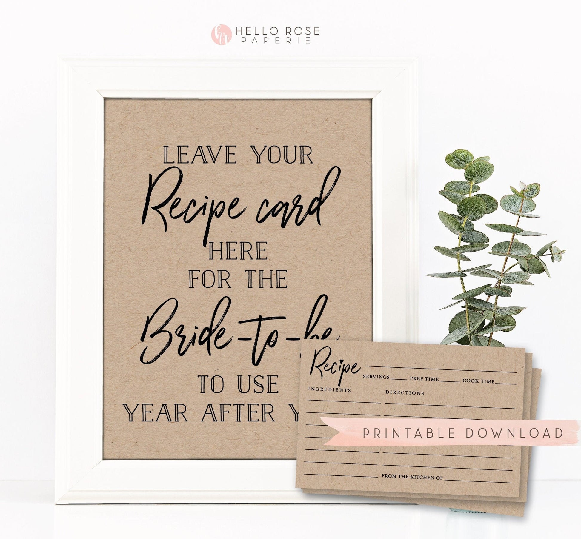 Recipe Card Sign PLUS Recipe Cards. Printable Rustic Wedding Bridal Shower Party . Kraft plus Black and White . Instant Download 8x10