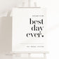 Welcome to the Best Day Ever Wedding Sign . Minimalist Wedding Welcome Template . PRINTABLE Editable Poster . Instant Download Templett
