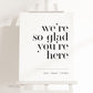 We're So Glad You're Here Wedding Welcome Sign . Minimalist Wedding Welcome Template . PRINTABLE Editable Poster . Instant Download Templett