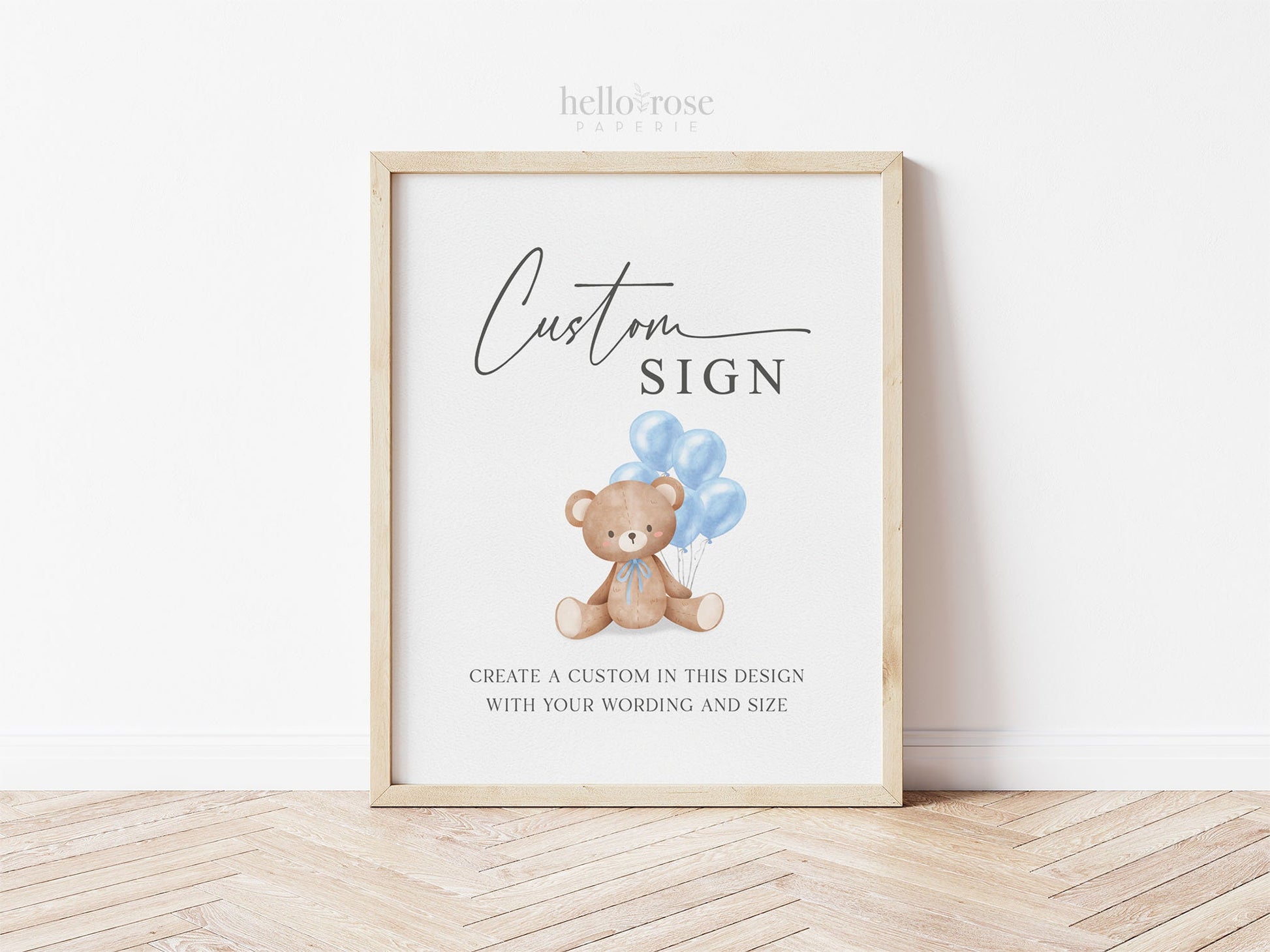 Custom Editable Sign Teddy Bear with Blue Balloons, Boy Baby Shower, Couples Shower, BabySprinkle, We Can Bearly Wait, Template Download