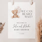 Can Bearly Wait Welcome Baby Shower Sign Bear with Beige Balloons, Girl Boy, Couples Shower, Can Bearly Wait, Editable Download TEMPLETT