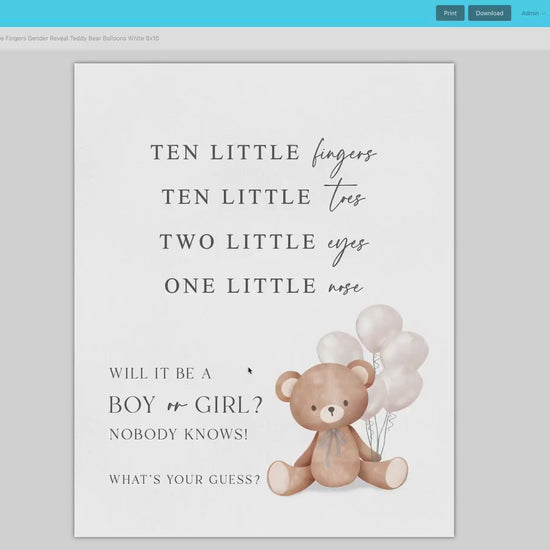 Gender Reveal Ten Little Fingers Toes Sign, What Will Baby Be, Bear with White Balloons, Boy Girl Baby Shower, Template Download Templett