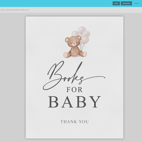 Books for Baby Printable Sign and Cards, Teddy Bear with White Balloons, Boy Girl Baby, Couples Shower, Can Bearly Wait, Template Download