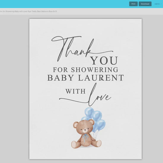 Thank You for Showering Baby with Love Baby Shower Sign, Bear with Blue Balloons, Boy Baby Shower, Baby Sprinkle, Template Download Templett