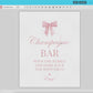 Champagne Bar Sign, Pink Bow Baby Bridal Shower, Mimosa Bubbly Bar Drinks Sign, Baby Sprinkle, Editable Template Digital Download TEMPLETT