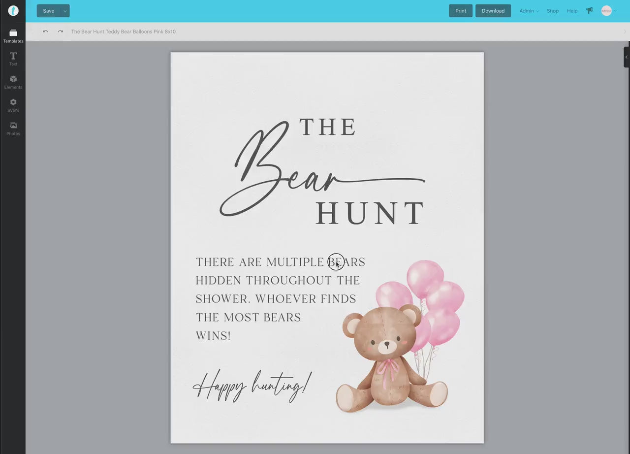 Baby Bear Hunt Baby Shower Game Sign, Teddy Bear with Pink Balloons, Girl Baby Shower, Baby Sprinkle,  We Can Bearly Wait, Template Download